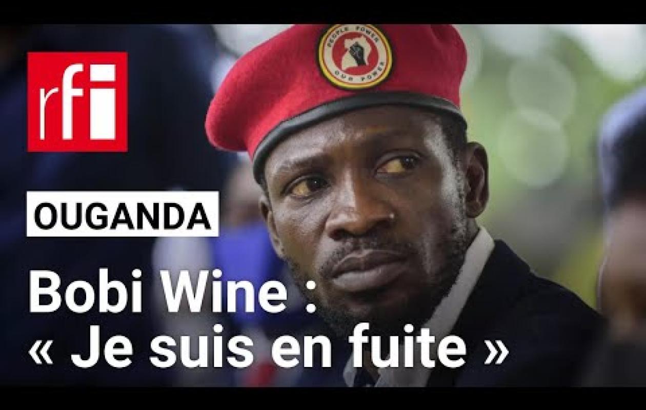 Bobi Wine : « Je suis en fuite » — L'opposant ougandais appelle à la résistance