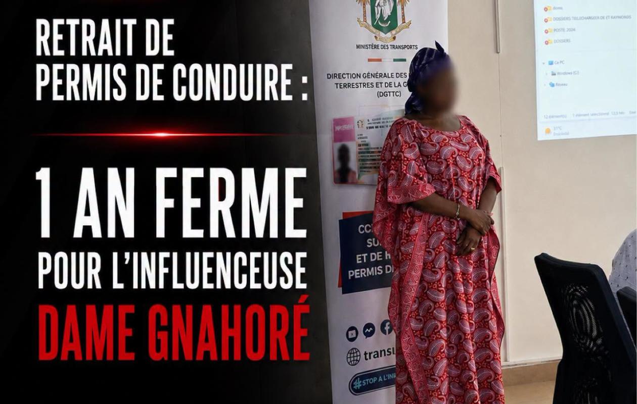 SÉCURITÉ ROUTIÈRE : LA RÉCIDIVE DE DAME GNAHORÉ PROVOQUE UN DURCISSEMENT DES MESURES